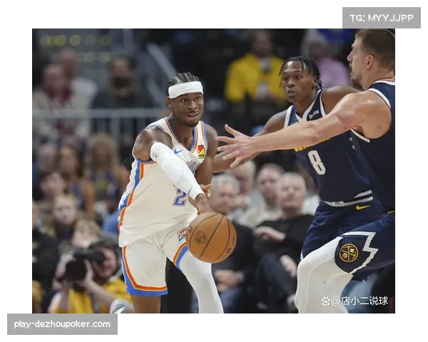 掘金第三节39-22攻击波：对阵灰熊防守调整解析